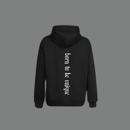 "Born to be unique" Hoodie - Unique Streetwear